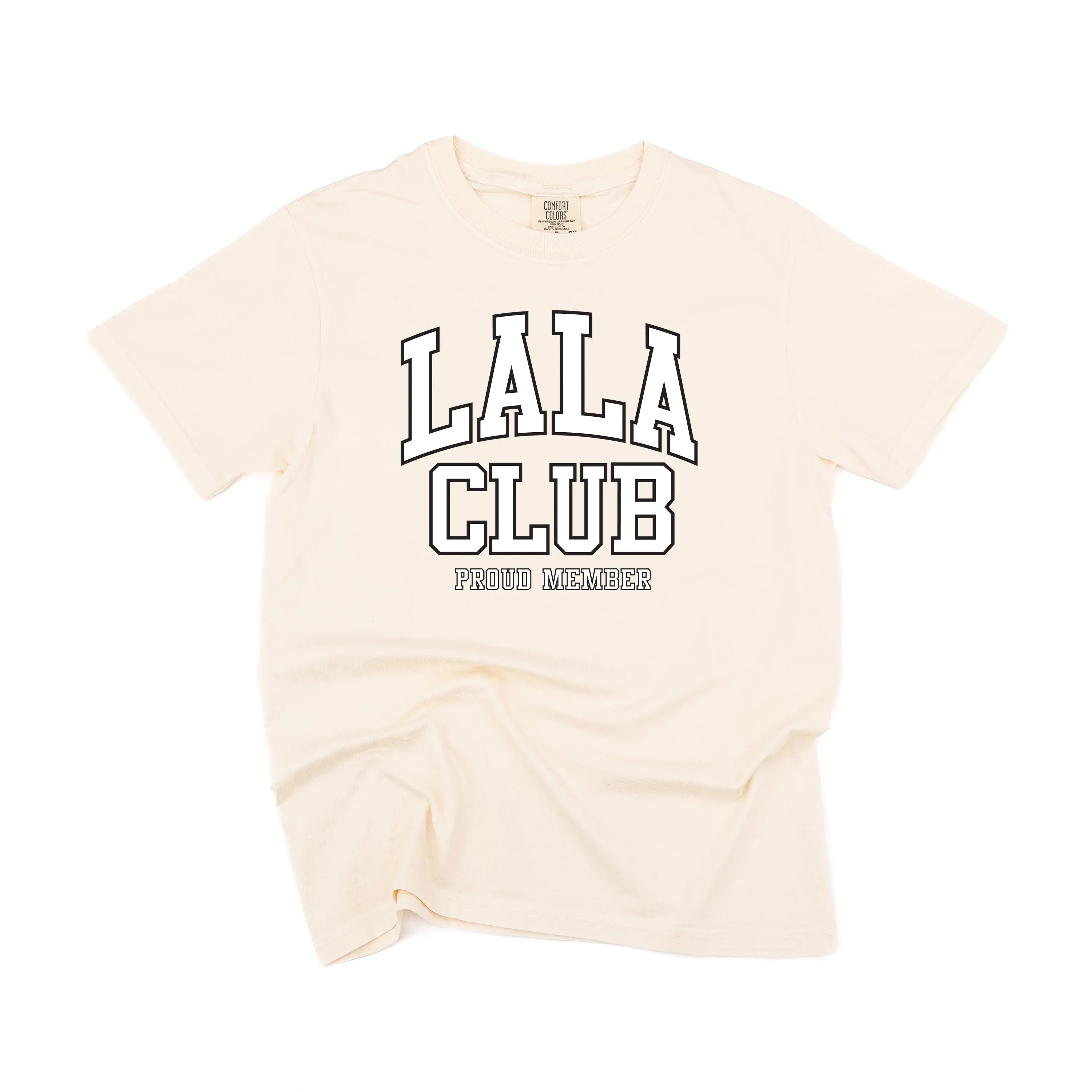 Varsity Style - LALA Club - Proud Member - SHORT SLEEVE COMFORT COLORS TEE