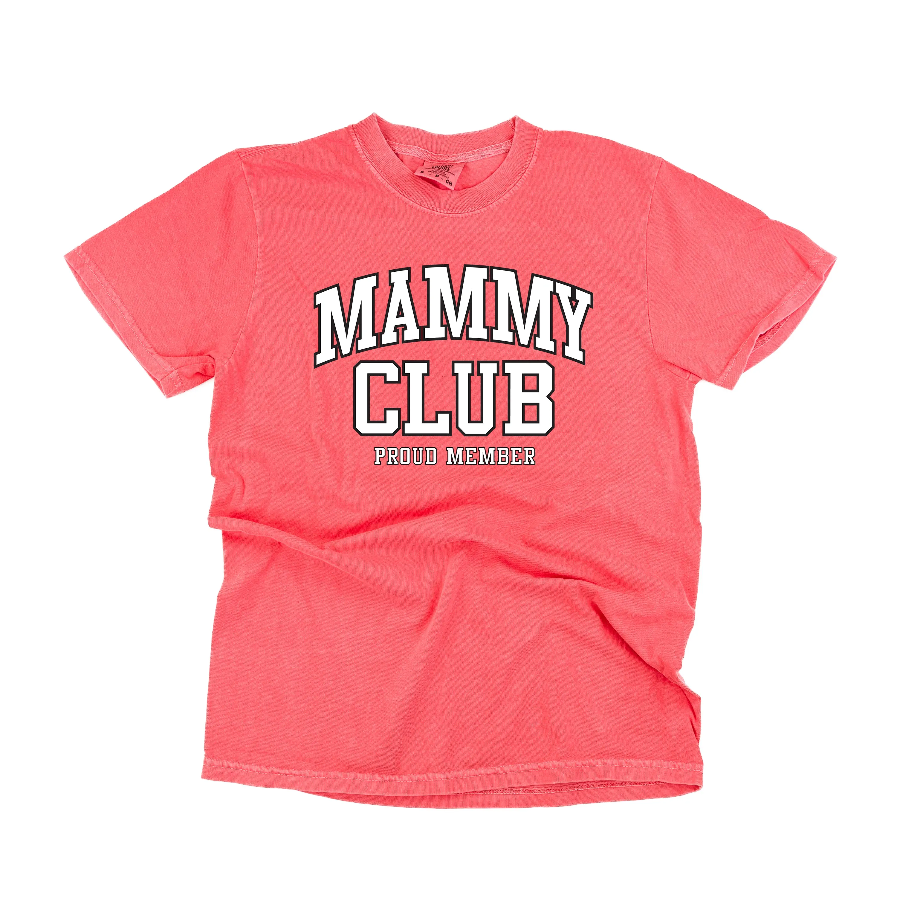 Varsity Style - MAMMY Club - Proud Member - SHORT SLEEVE COMFORT COLORS TEE